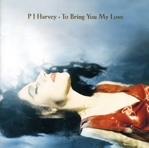 Album artwork for To Bring You My Love by PJ Harvey