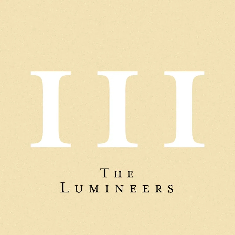 Album artwork for III by The Lumineers