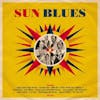 Album artwork for Sun Blues by Various Artists