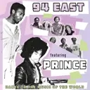 Album artwork for Dance To The Music Of The World by 94 East Featuring Prince