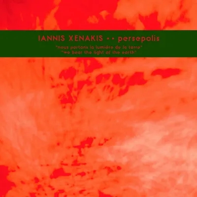 Album artwork for Persepolis by Iannis Xenakis