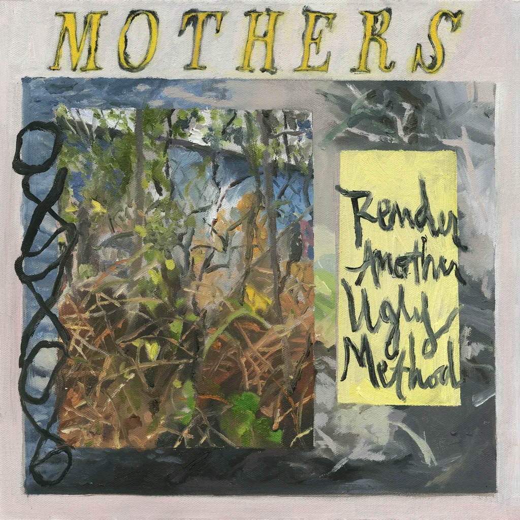 Album artwork for Render Another Ugly Method by Mothers