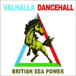 Album artwork for Valhalla Dancehall by British Sea Power