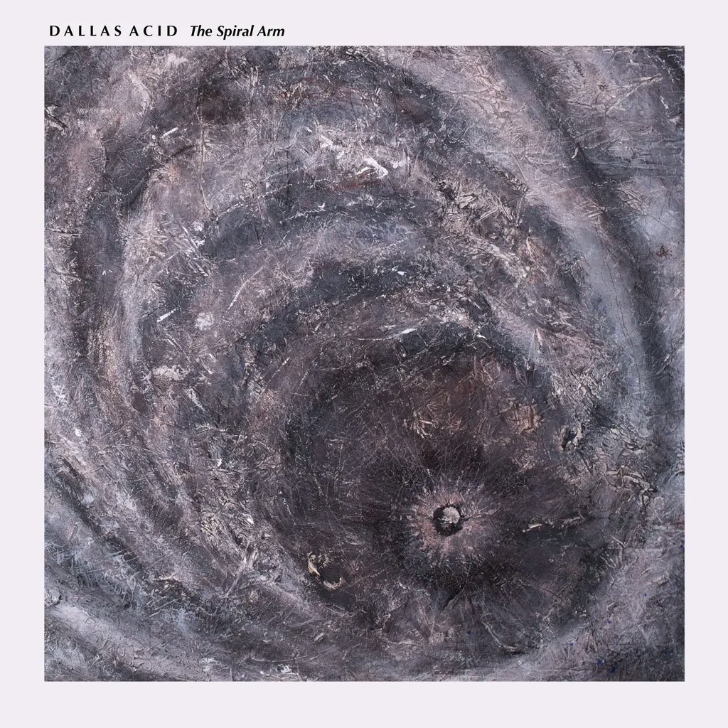 Album artwork for The Spiral Arm by Dallas Acid 
