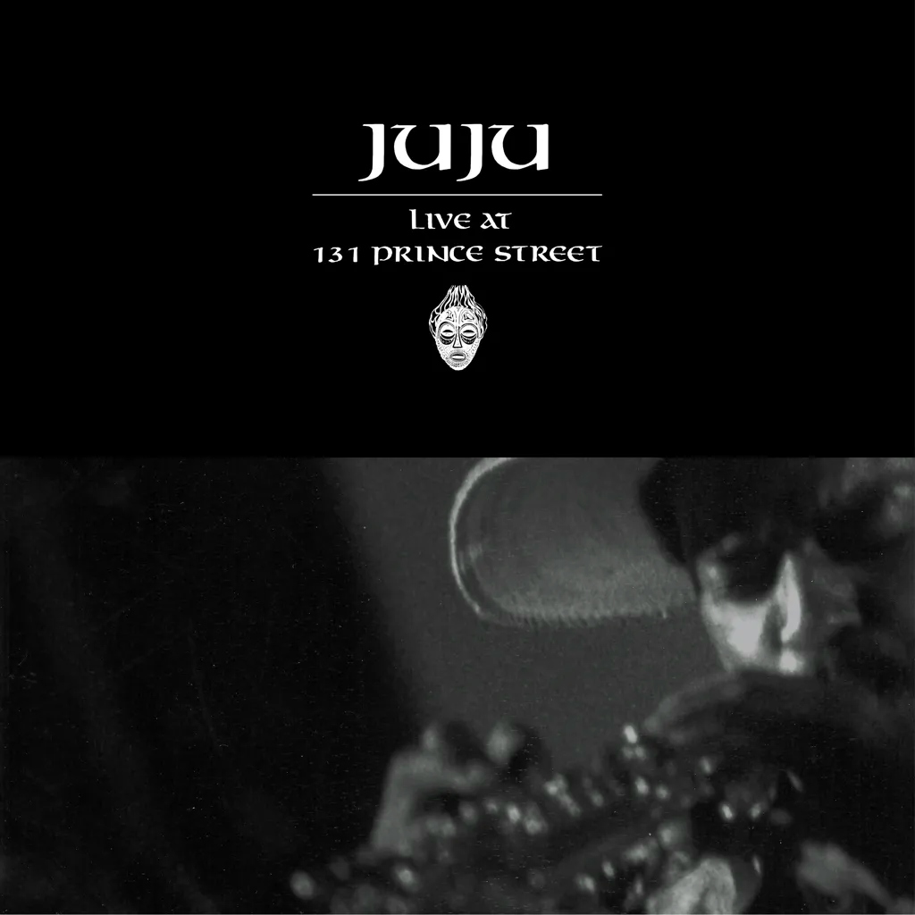 Album artwork for Live at 131 Prince St by Juju