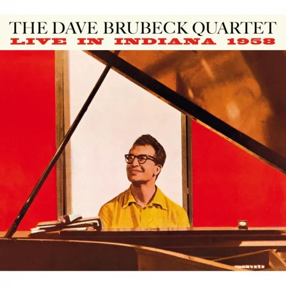 Album artwork for Live In Indiana 1958 - The Complete Session plus eight bonus tracks by Dave Brubeck