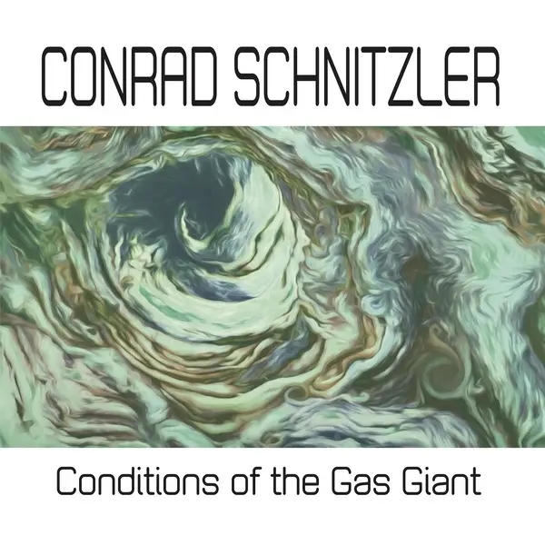 Album artwork for Conditions of the Gas Giant by Conrad Schnitzler