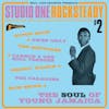 Album artwork for Studio One Rocksteady 2: The Soul Of Young Jamaica - Rocksteady, Soul And Early Reggae At Studio One by Various
