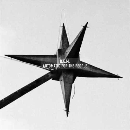 Album artwork for Automatic For the People by R.E.M.