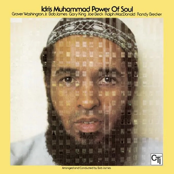 Album artwork for Power of Soul by Idris Muhammad