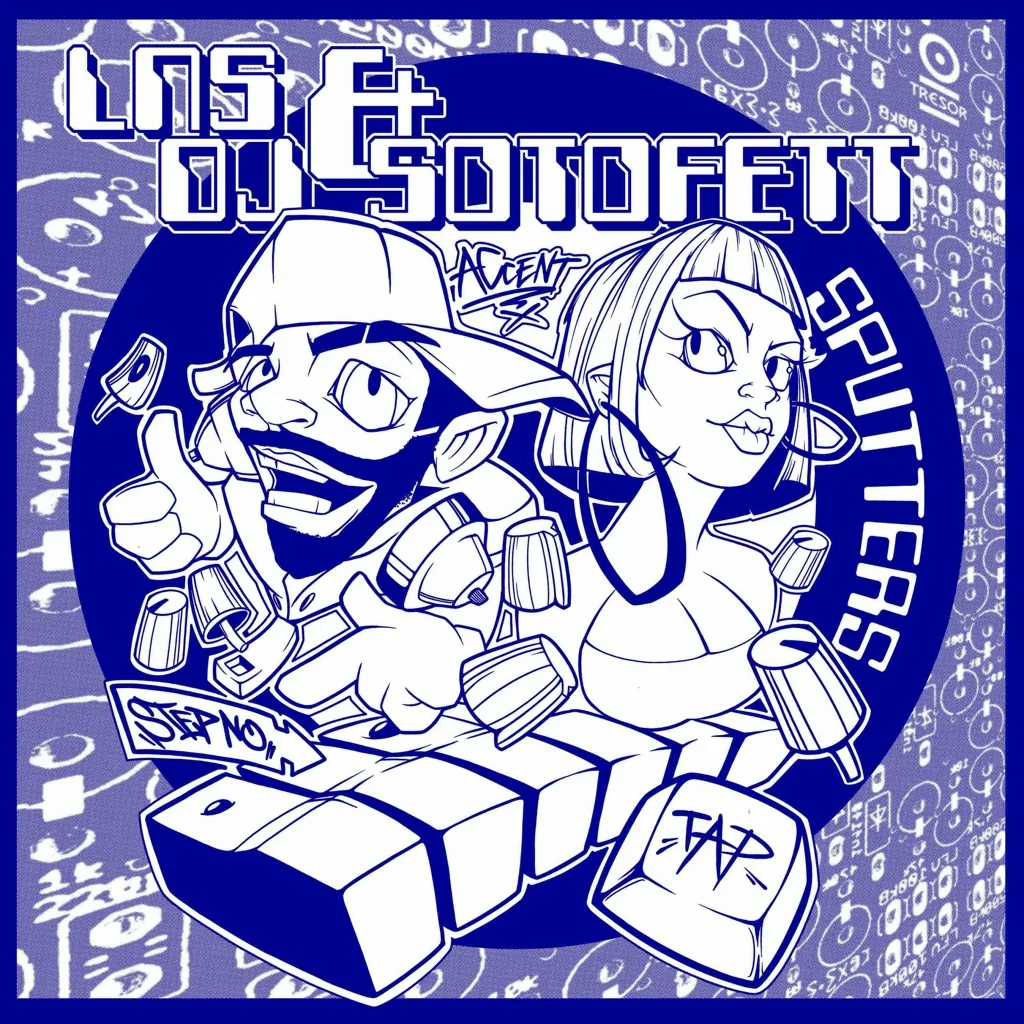 Album artwork for Sputters by LNS and DJ Sotofett