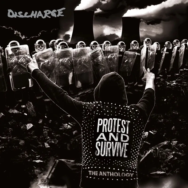 Album artwork for Protest and Survive : The Anthology by Discharge