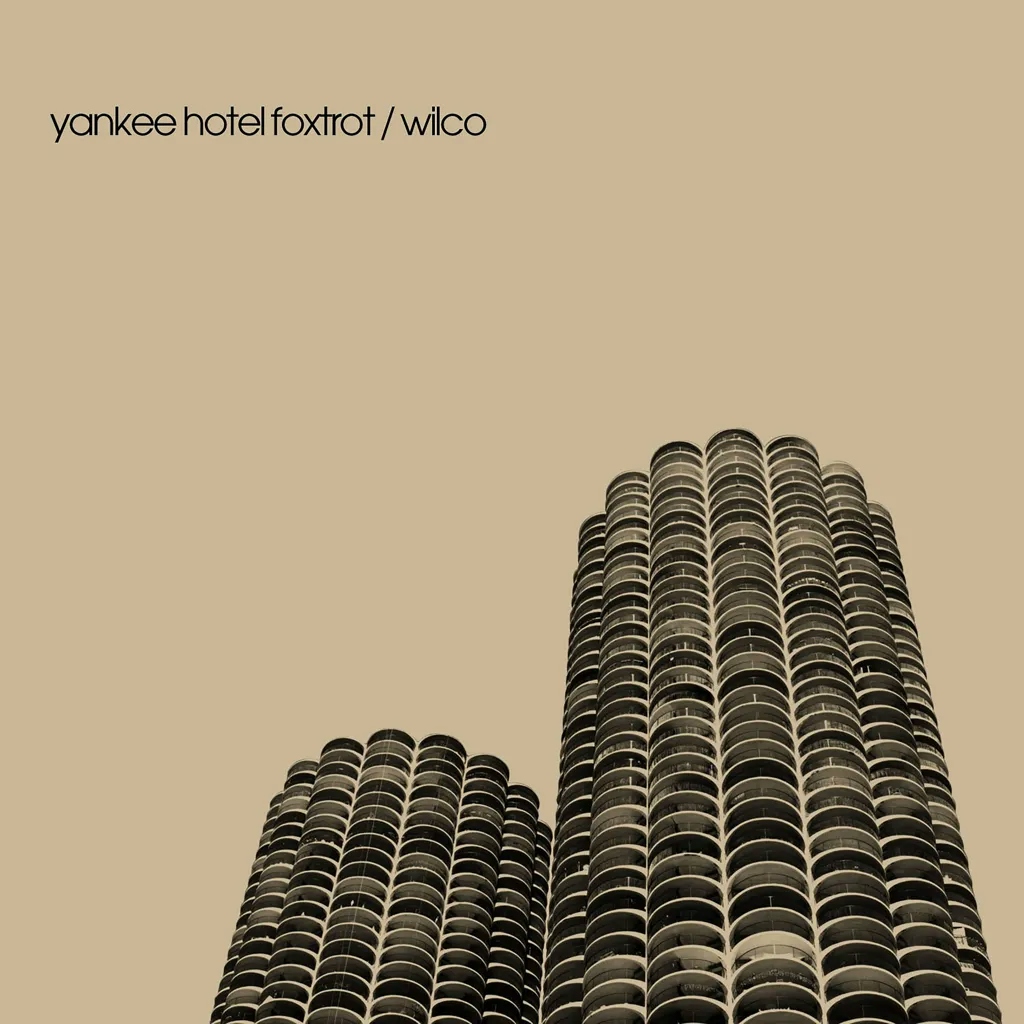 Album artwork for Yankee Hotel Foxtrot by Wilco