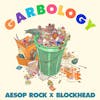 Album artwork for Garbology by Aesop Rock