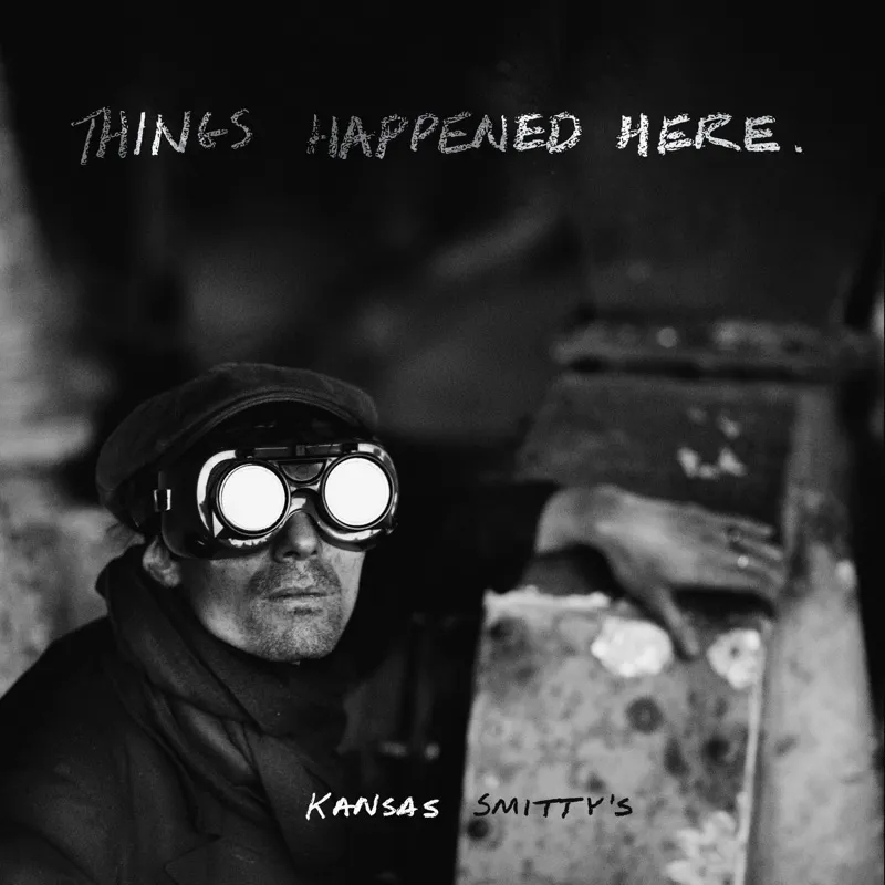 Album artwork for Things Happened Here by Kansas Smitty’s
