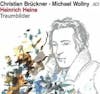 Album artwork for Heinrich Heine: Traumbilder by Michael Wollny and Christian Brückner