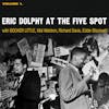 Album artwork for At The Five Spot, Volume 1 by Eric Dolphy