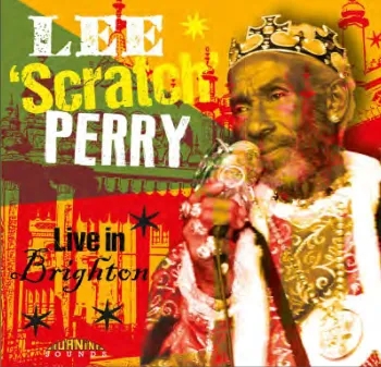 Album artwork for Live In Brighton by Lee Scratch Perry