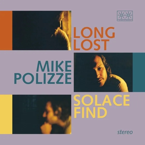 Album artwork for Long Lost Solace Find by Mike Polizze