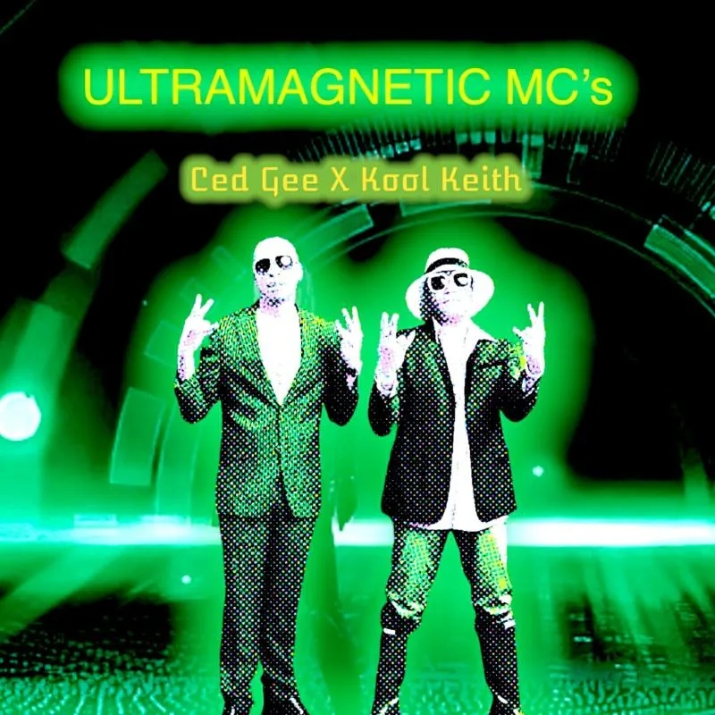 Album artwork for Ced Gee X Kool Keith by Ultramagnetic Mc's