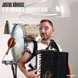 Album artwork for Justus Kohncke and the Wonderful Frequency Band by Justus Kohncke
