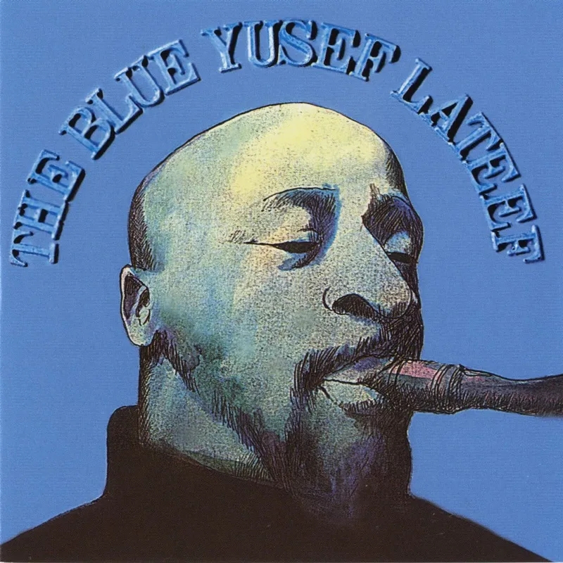 Album artwork for The Blue Yusef Lateef by Yusef Lateef