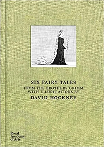 Album artwork for Six Fairy Tales From The Brothers Grimm by David Hockney