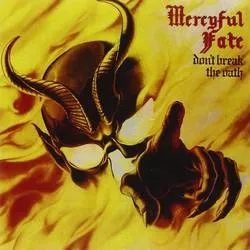 Album artwork for Don't Break The Oath by Mercyful Fate