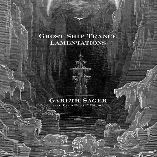 Album artwork for Ghost Ship Trance Lamentations by Gareth Sager