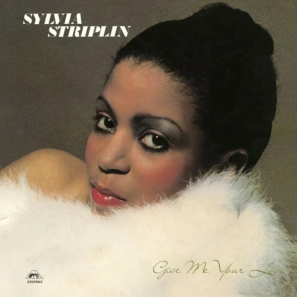 Album artwork for Give Me Your Love by Sylvia Striplin