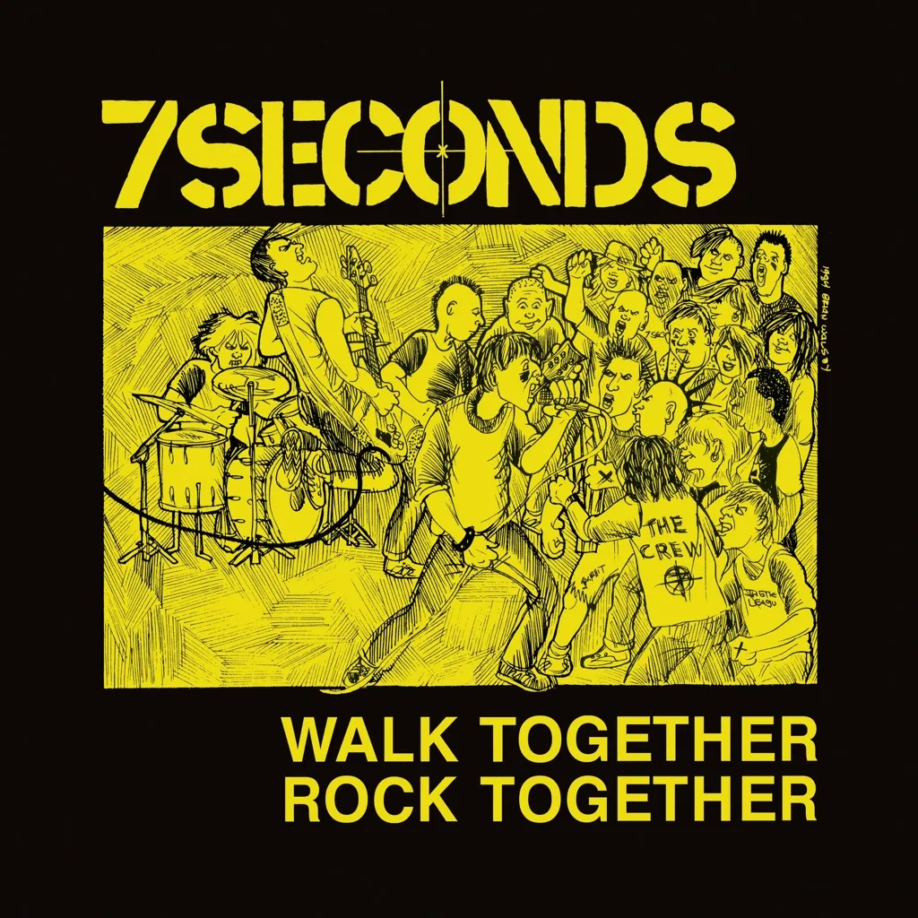 Album artwork for Walk Together, Rock Together by 7 Seconds