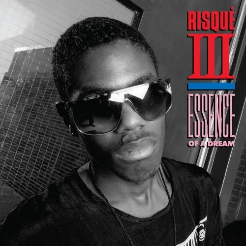 Album artwork for Essence Of A Dream by Risque III