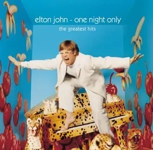 Album artwork for One Night Only - The Greatest Hits by Elton John