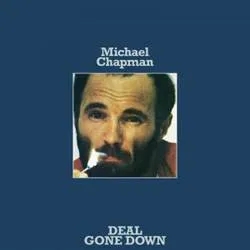 Album artwork for Deal Gone Down by Michael Chapman
