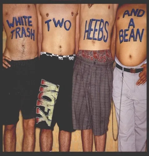 Album artwork for White Trash - Anniversary Edition by NOFX