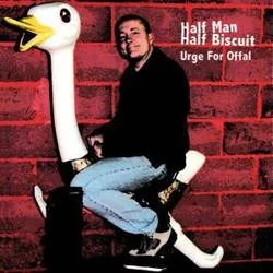 Album artwork for Urge For Offal by Half Man Half Biscuit