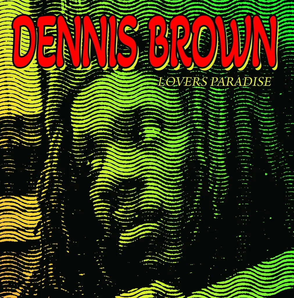 Album artwork for Lovers Paradise by Dennis Brown