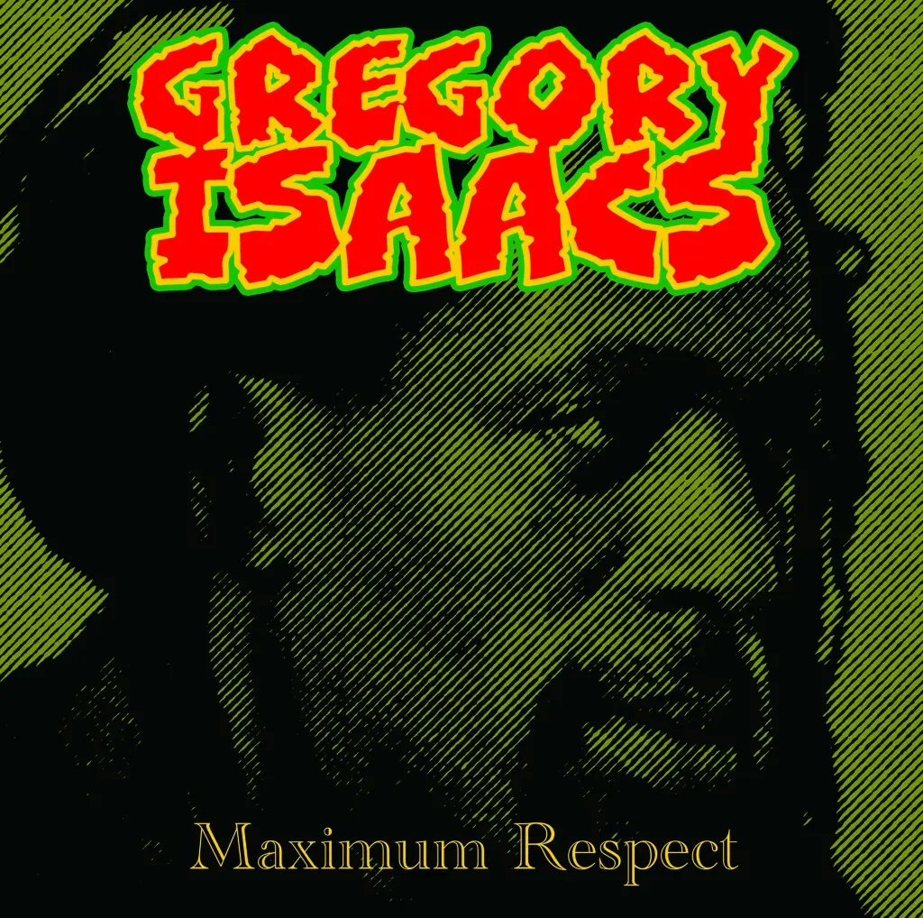 Album artwork for Maximum Respect by Gregory Isaacs