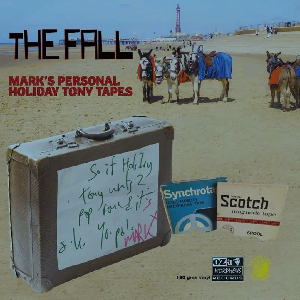 Album artwork for Mark E Smith’s Personal Holiday Tony Tapes by The Fall