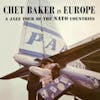 Album artwork for In Europe - A Jazz Tour Of the Nato Countries by Chet Baker