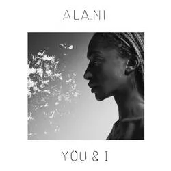 Album artwork for You and I by ALA.NI