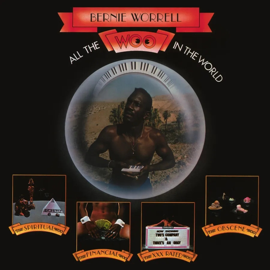Album artwork for All The Woo In The World. by Bernie Worrell