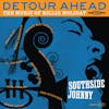 Album artwork for Detour Ahead: The Music Of Billie Holiday by Southside Johnny