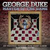 Album artwork for Master Of The Game - Expanded Edition by George Duke