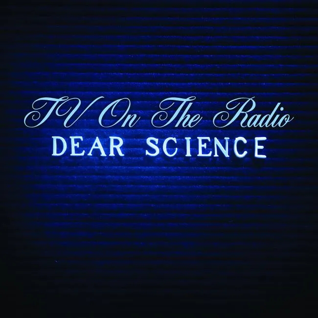 Album artwork for Dear Science by TV On The Radio