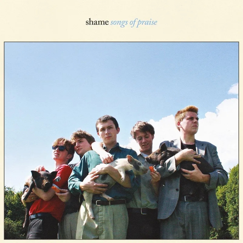 Album artwork for Songs of Praise (LRS 2021) by Shame