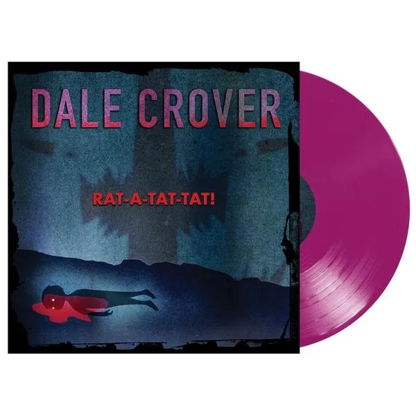 Album artwork for Rat-A-Tat-Tat! by Dale Crover