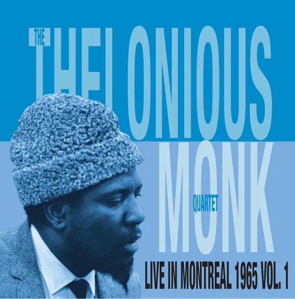 Album artwork for Live In Montreal 1965 Vol. 1 by Thelonious Monk
