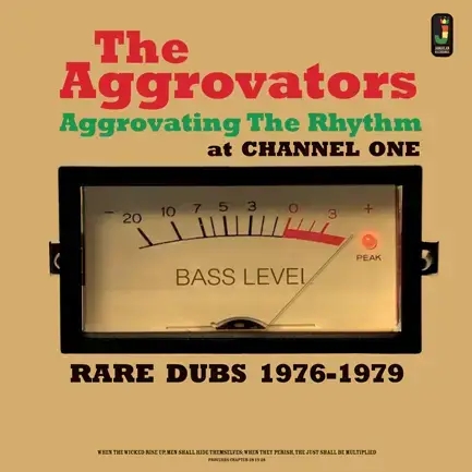 Album artwork for Aggrovating the Rhythm at Channel One - Rare Dubs 1976 - 1979 by The Aggrovators