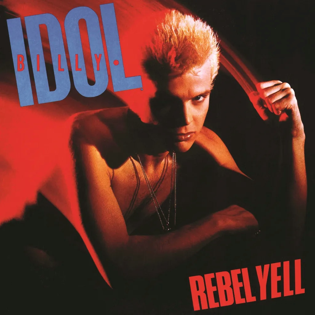 Album artwork for Rebel Yell by Billy Idol
